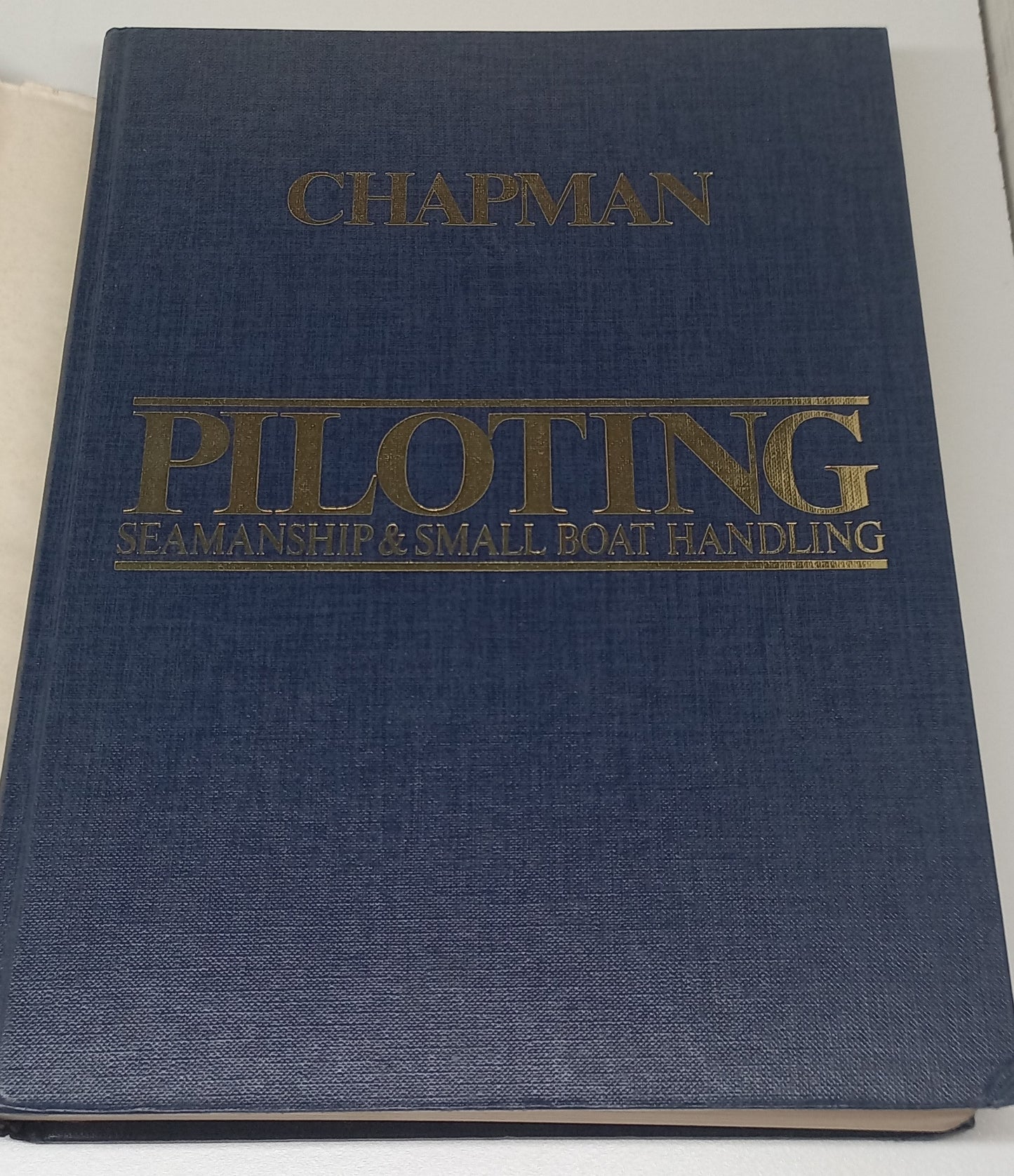 Piloting: Seamanship & Small Boat Handling by Charles F. Chapman 55th Edition