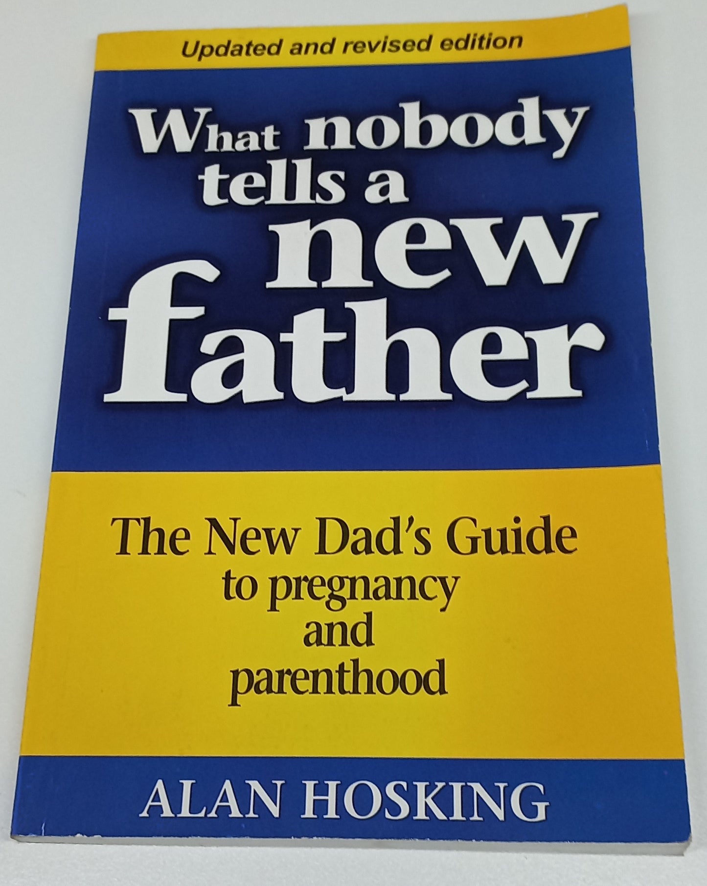 What Nobody Tells a New Father
