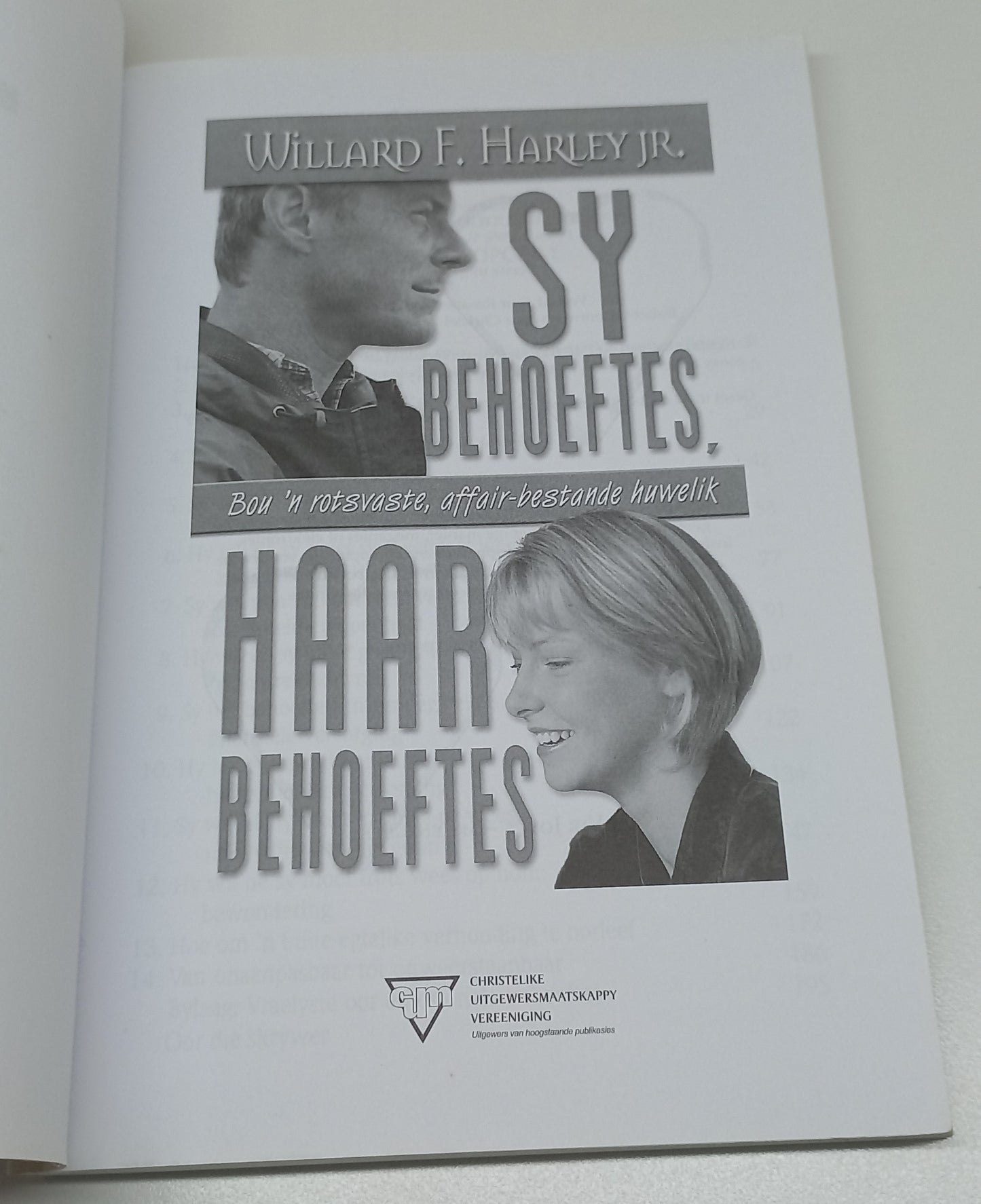 Sy Behoeftes, Haar Behoeftes: Bou 'n Rotsvaste, Affair-Bestande Huwelik by Willard F. Harvey Jr