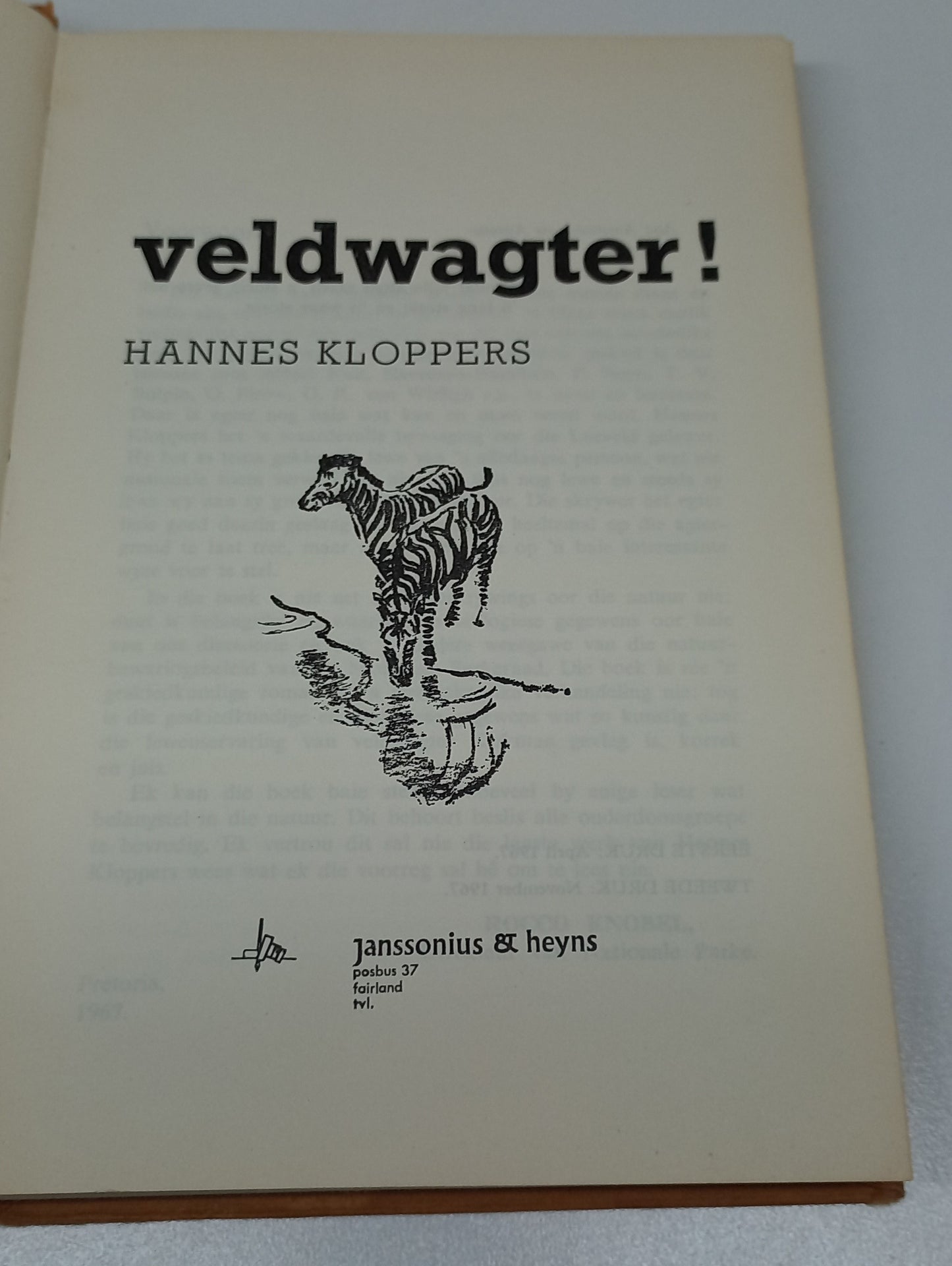 Veldwagter! by Hannes Kloppers