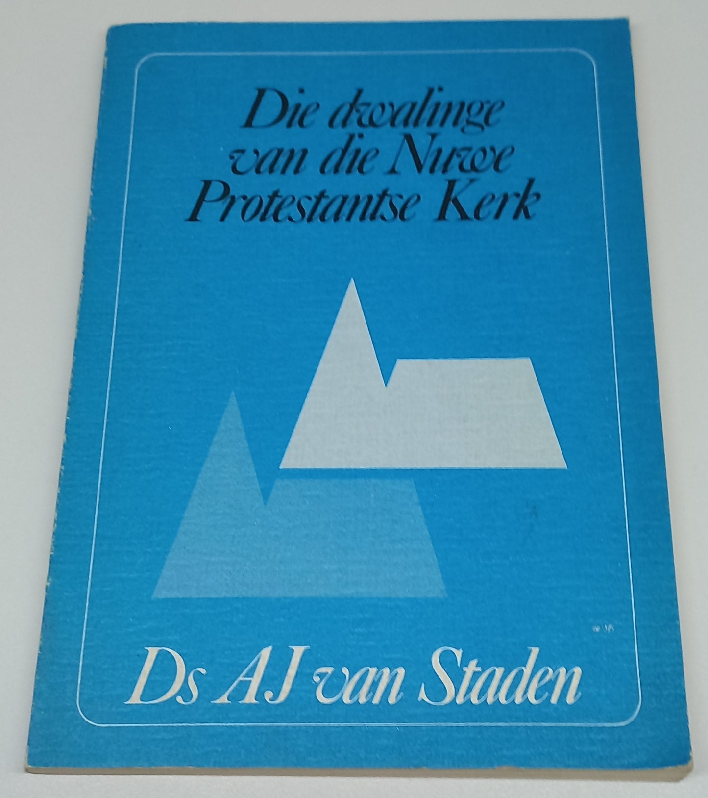 Die Dwalinge van die Nuwe Protestantse Kerk