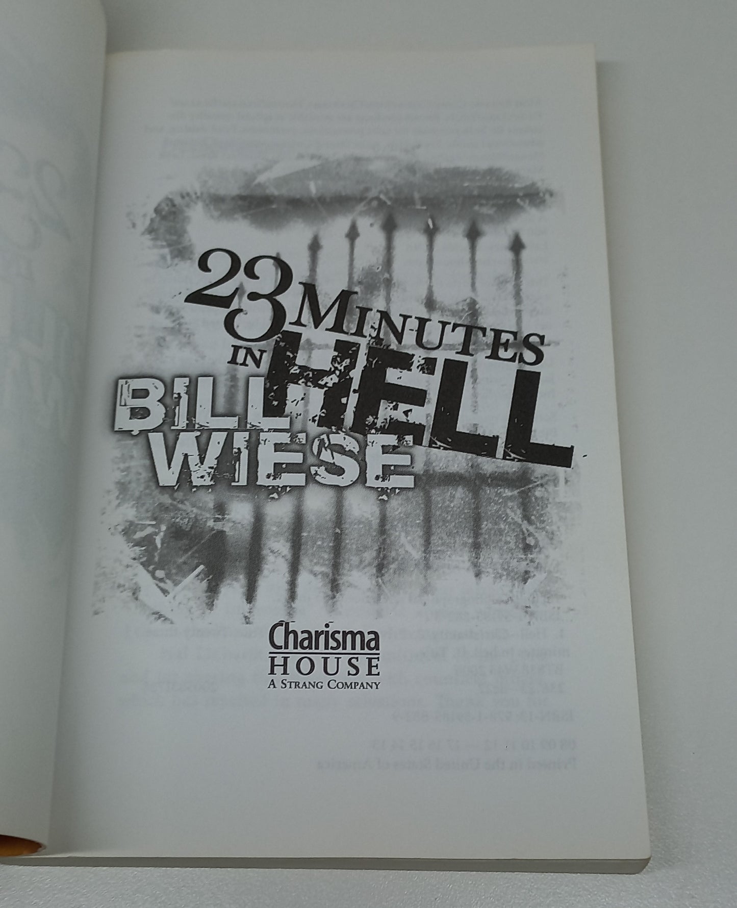 23 Minutes in Hell by Bill Wiese