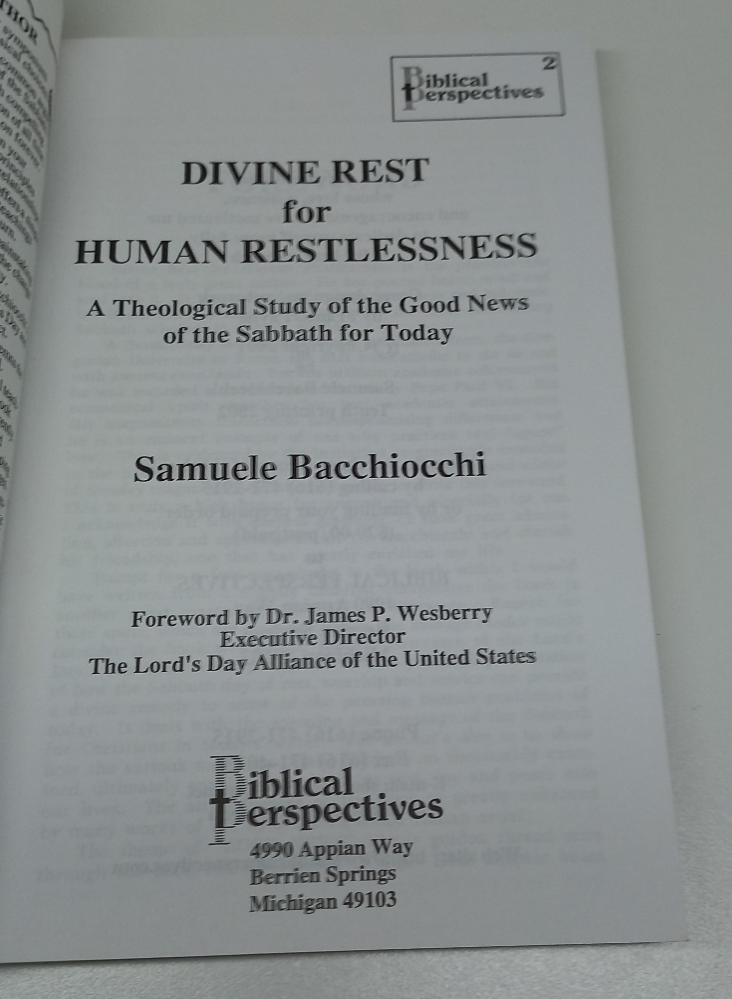 Divine Rest for Human Restlessness: A Theological Study of the Good News of the Sabbath for Today by Samuele Bacchiocchi