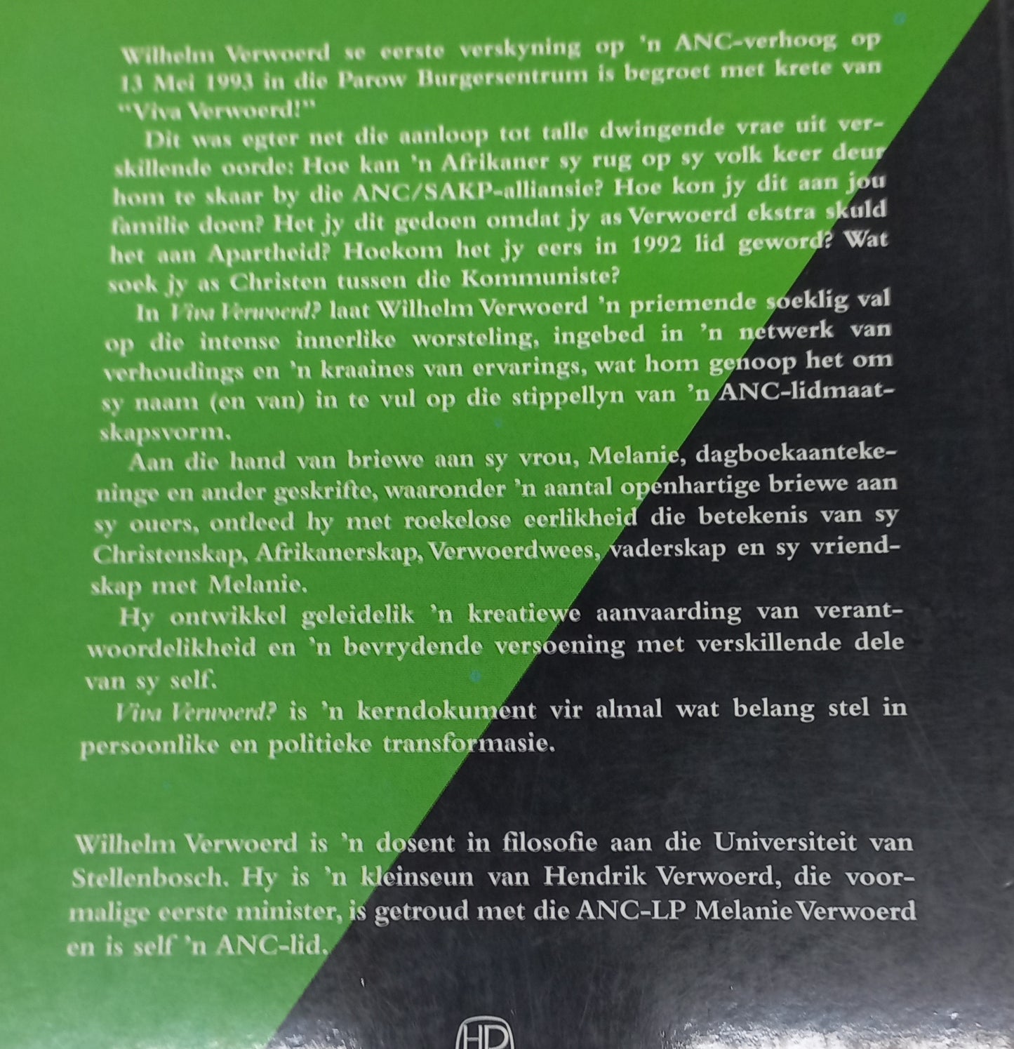 Viva Verwoerd? Kronieke Van 'n Keuse by Wilhelm Verwoerd
