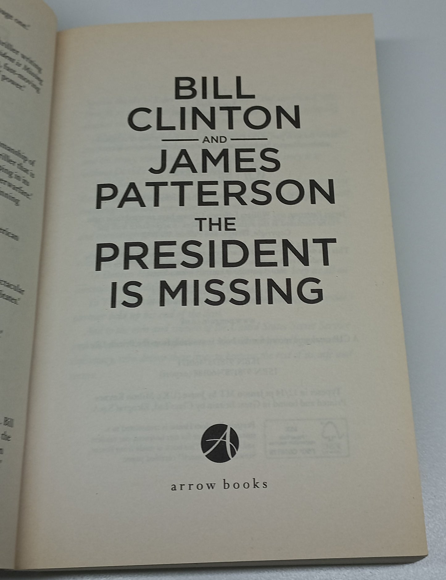 The President is Missing by James Patterson & Bill Clinton
