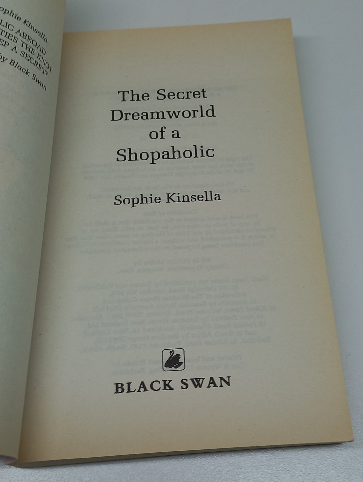 The Secret Dreamworld of a Shopaholic by Sophie Kinsella (Confessions of a Shopaholic) (Shopaholic #1)