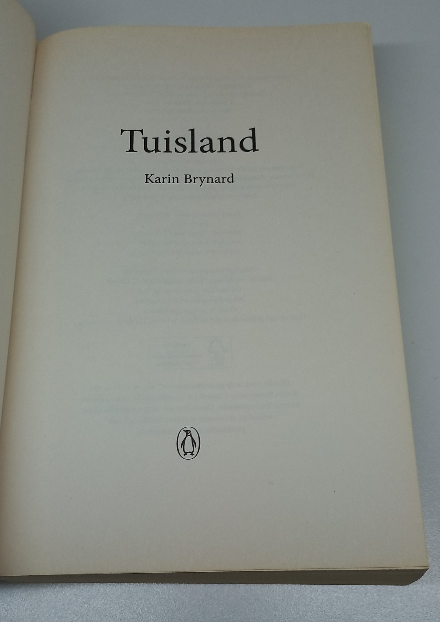 Tuisland by Karin Brynard