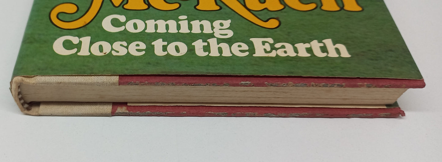 Coming Close to Earth