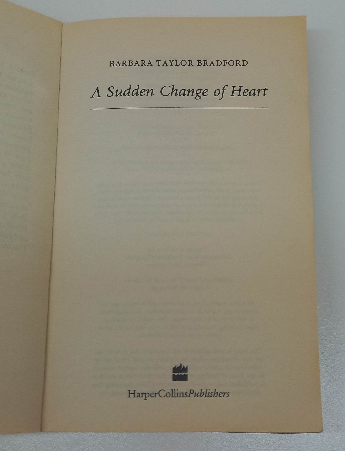 A Sudden Change of Heart by Barbara Taylor Bradford