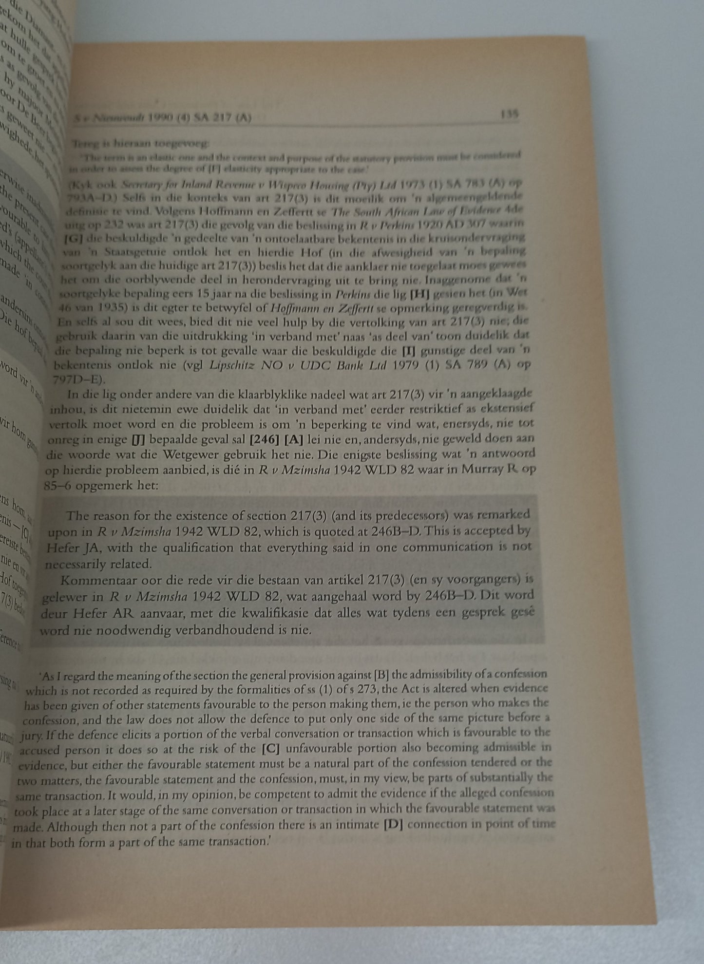 The Law of Evidence: Cases and Statutes / Die Bewysreg: Hofsake en Wetgewing by Terblanche, Van Der Merwe & Swart 1997