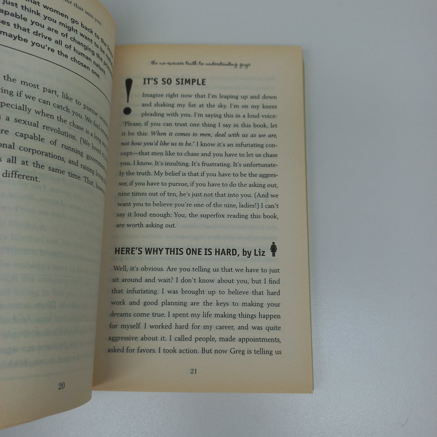 He's Just Not That Into You: The No-Excuses Truth to Understanding Guys by Greg Behrendt & Liz Tuccillo