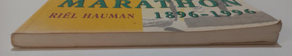 Century of the Marathon 1896-1996 by Riel Hauman