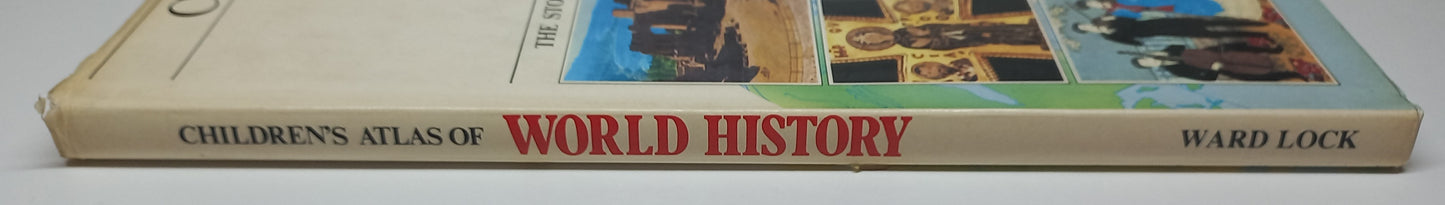 Children's Atlas of World History by Ward Lock