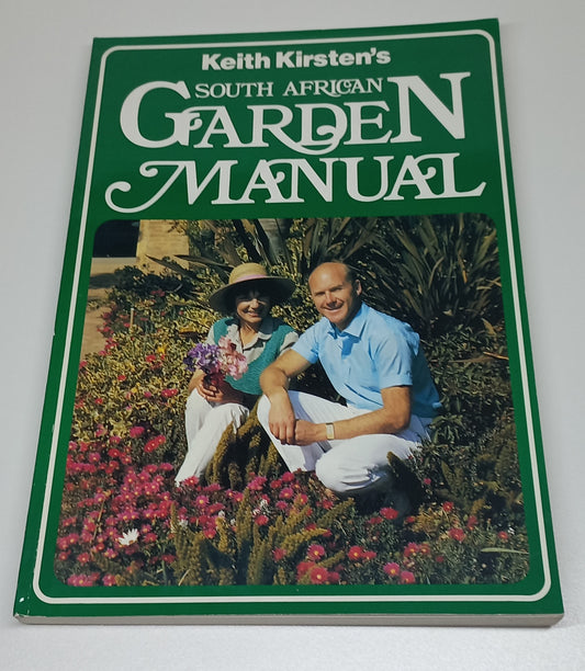 Keith Kirsten's South African Garden Manual