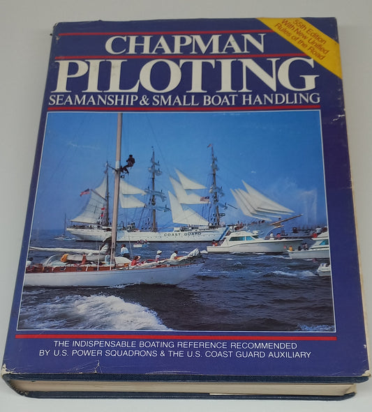 Piloting: Seamanship & Small Boat Handling