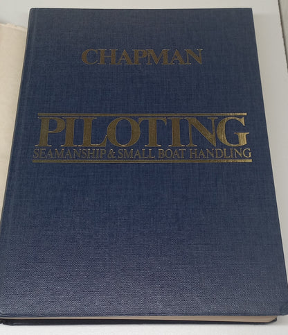 Piloting: Seamanship & Small Boat Handling by Charles F. Chapman 55th Edition