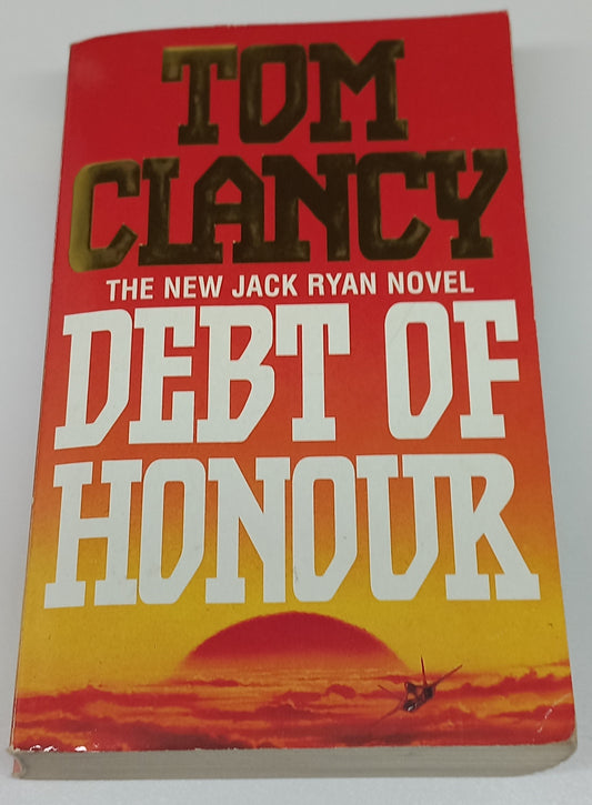 Debt of Honour by Tom Clancy