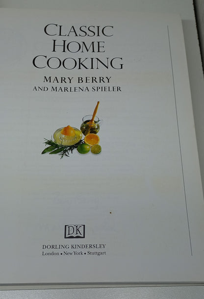 Classic Home Cooking by Mary Berry & Marlena Spieler