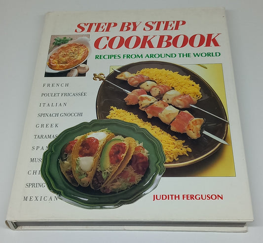 Step by Step Cookbook by Judith Ferguson