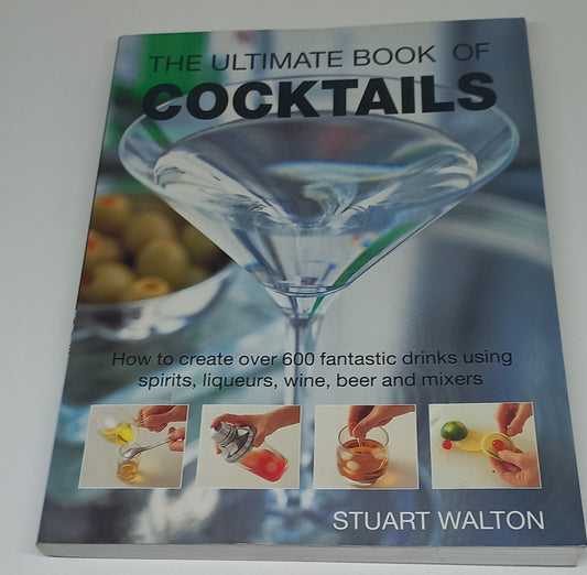 The Ultimate Book of Cocktails