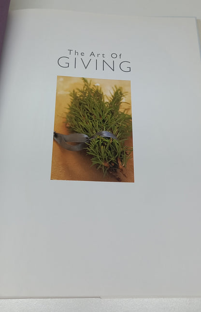 The Art of Giving: Gift Ideas to Delight the Senses by Liezel Norval-Kruger & Tina-Marie Malherbe