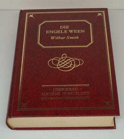 Die Engele Ween by Wilbur Smith
