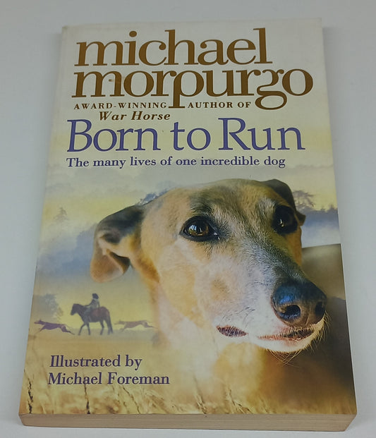 Born to Run by Michael Morpurgo
