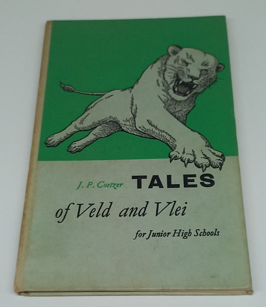 Tales of Veld and Vlei by J.P. Coetzer