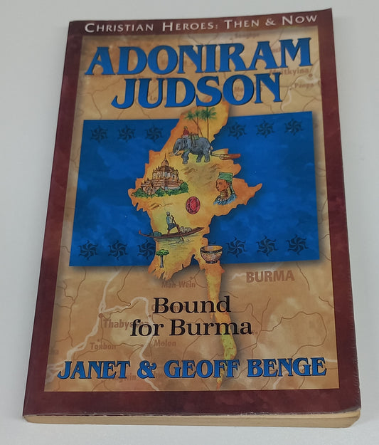 Adoniram Judson: Bound for Burma