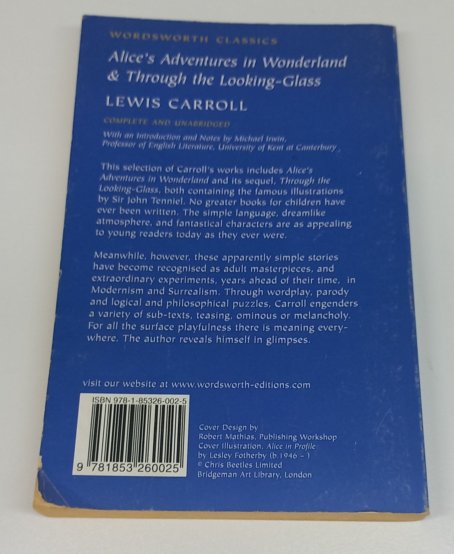 Alice's Adventures in Wonderland & Through the Looking Glass