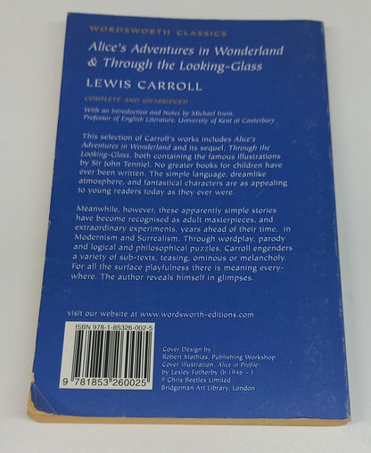 Alice's Adventures in Wonderland & Through the Looking Glass