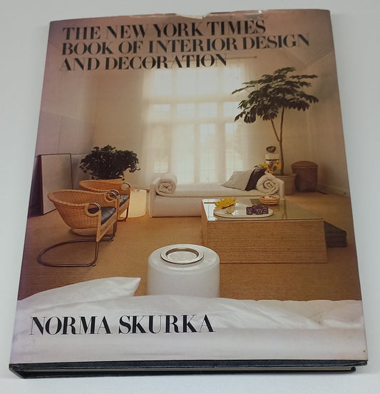 The New York Times Book of Interior Design and Decoration