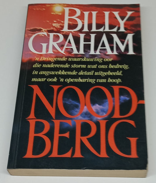 Noodberig by Billy Graham