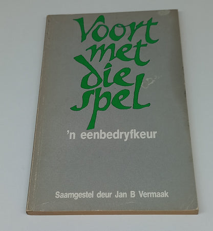 Voort Met Die Spel