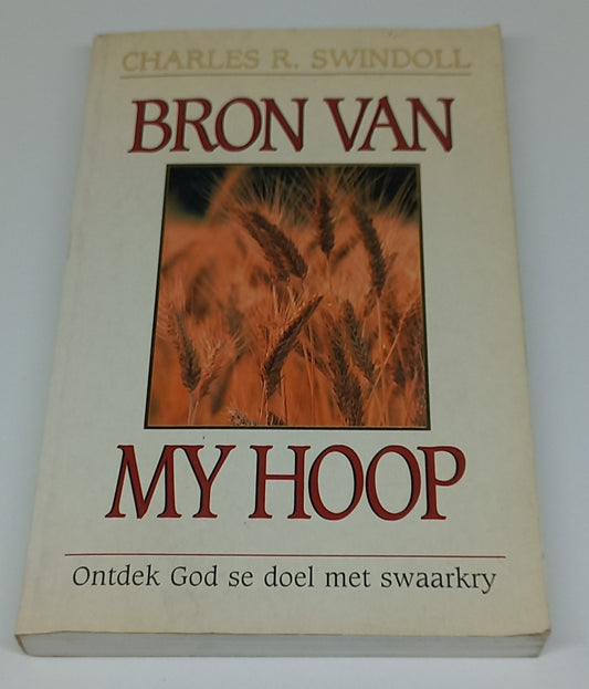 Bron Van My Hoop by Charles Swindoll