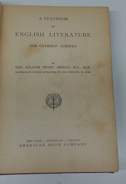 A Textbook of English Literature for Catholic Schools by Rev. William Henry Sheran
