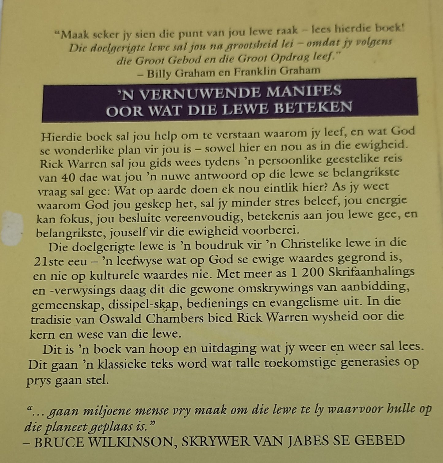 Die Doelgerigte Lewe: Wat op Aarde Doen Ek Nou Eintlik Hier? by Rick Warren