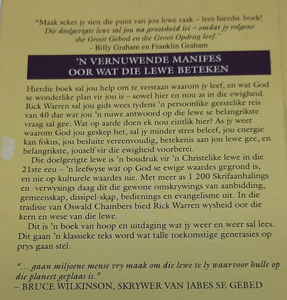 Die Doelgerigte Lewe: Wat op Aarde Doen Ek Nou Eintlik Hier? by Rick Warren