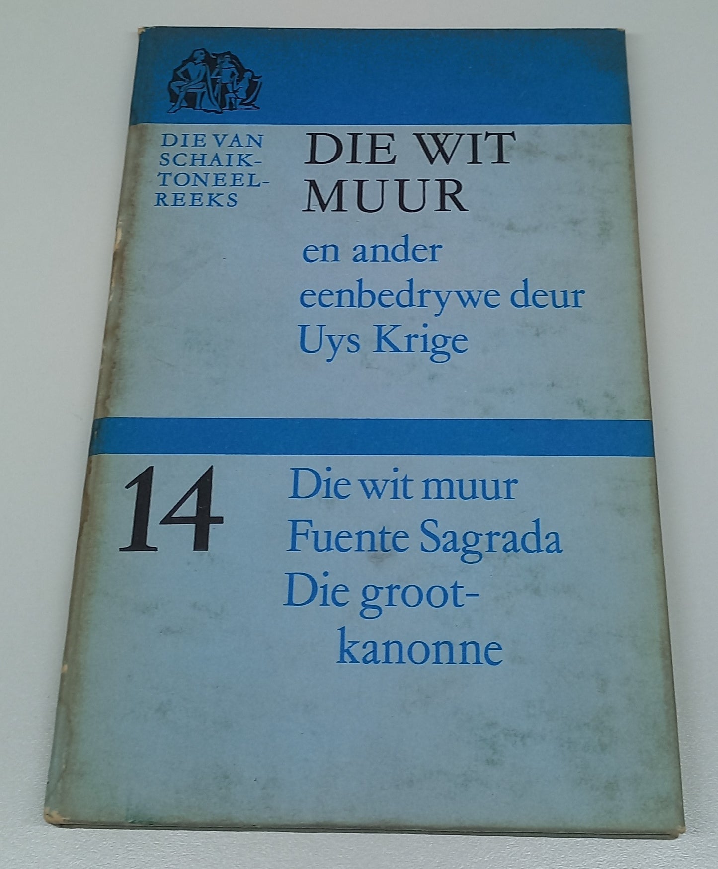 Die Wit Muur by Uys Krige
