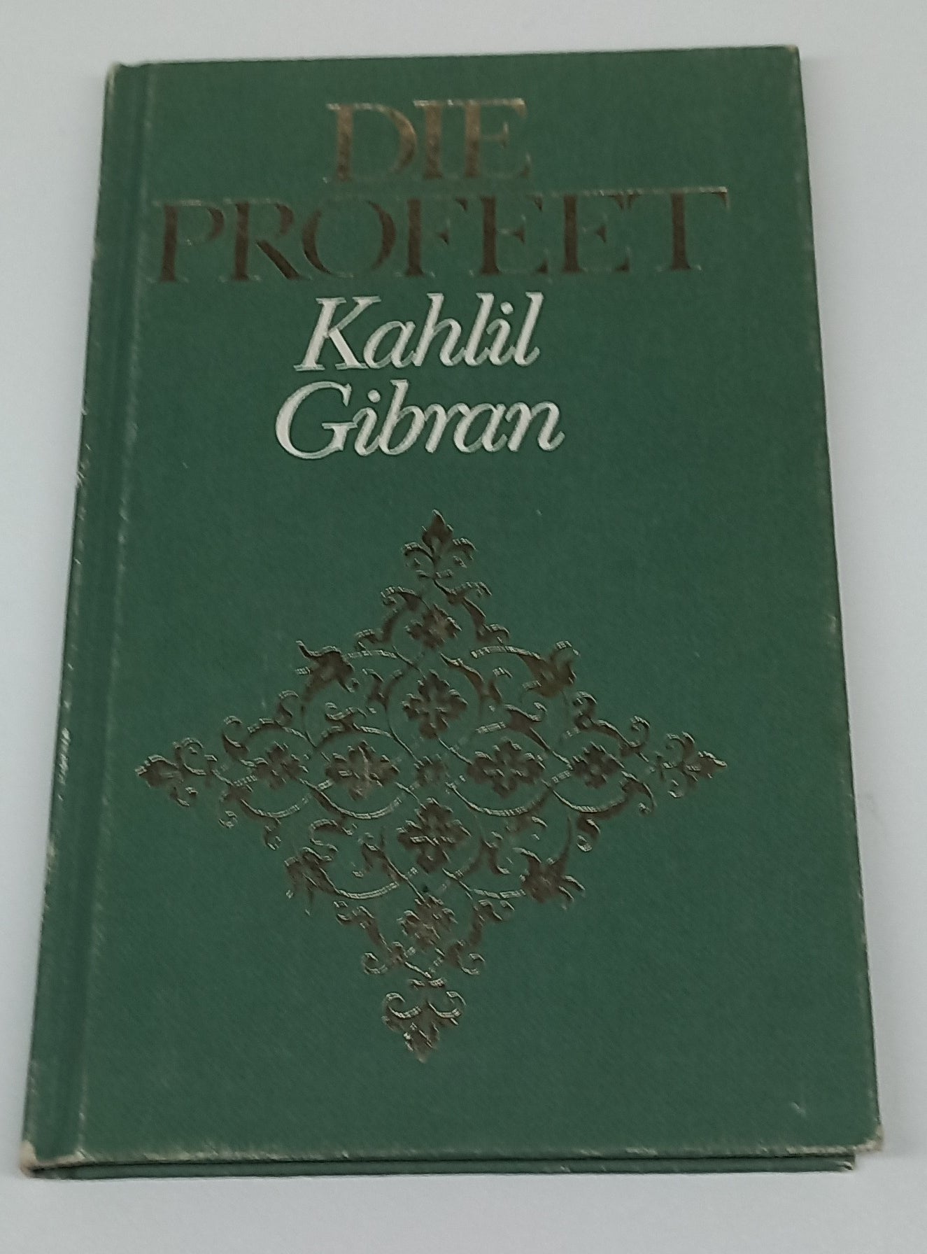 Die Profeet by Kahlil Gibran