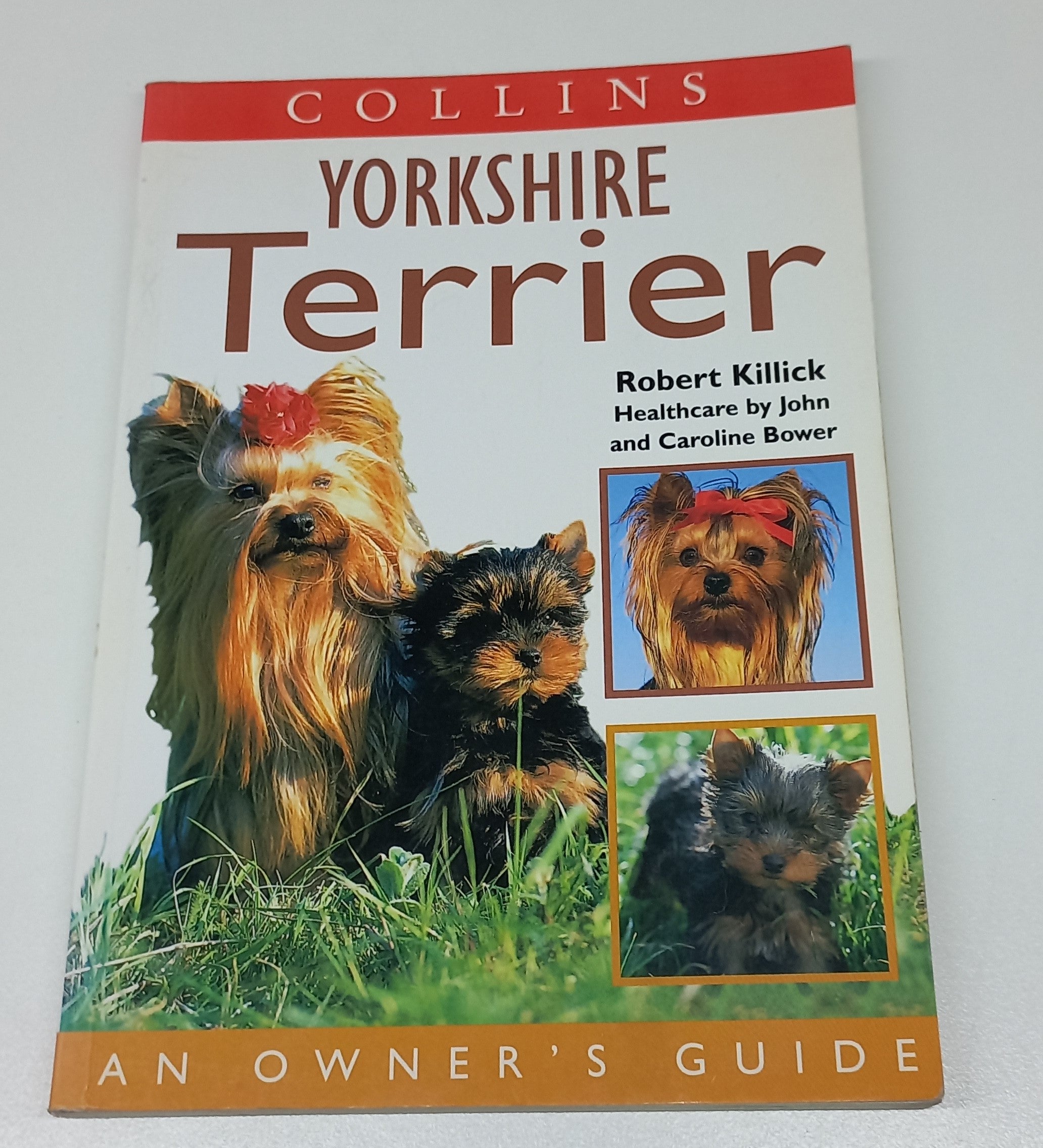 Yorkshire Terrier: An Owner's Guide by Robert Killick – Awfully Bookish