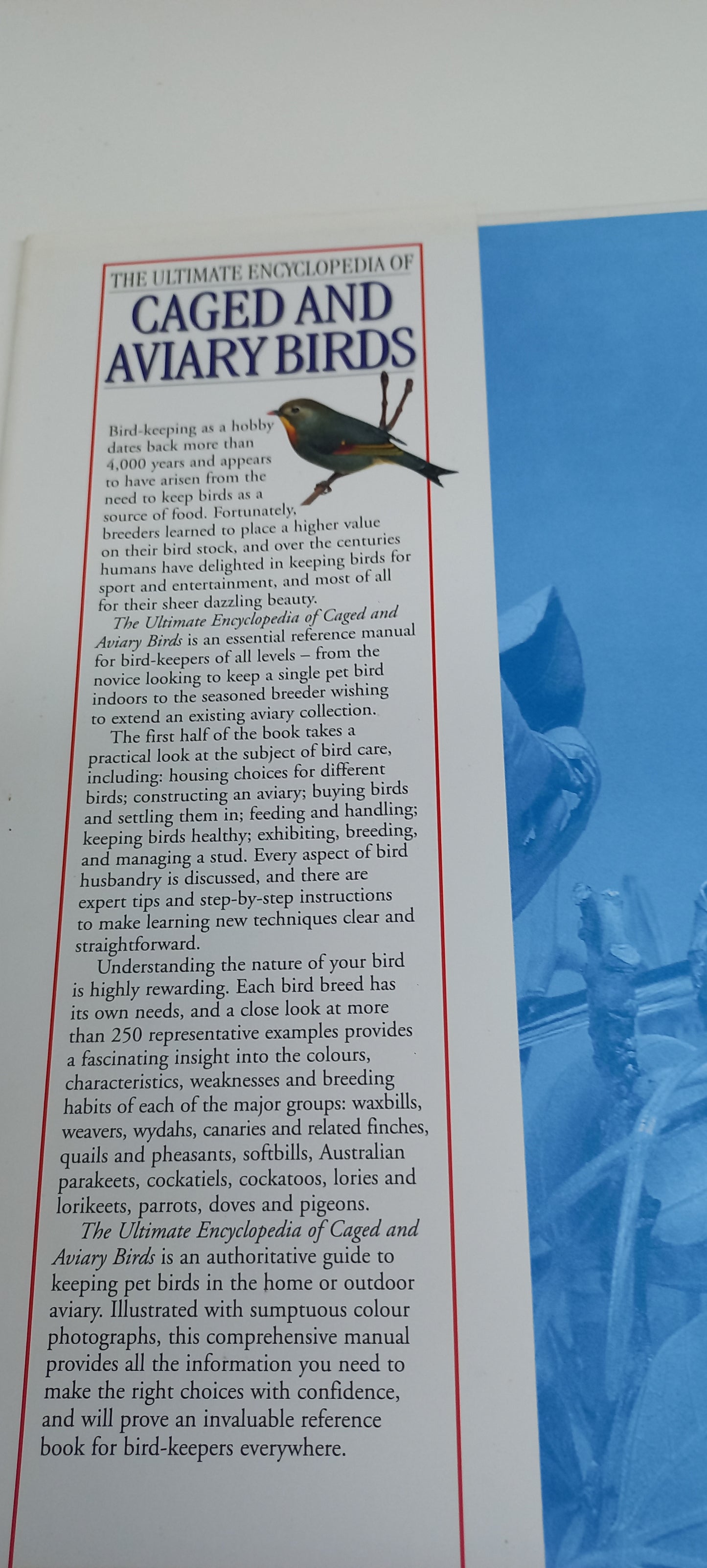 The Ultimate Encyclopedia of Caged and Aviary Birds by David Alderton (Practical Reference Guide)