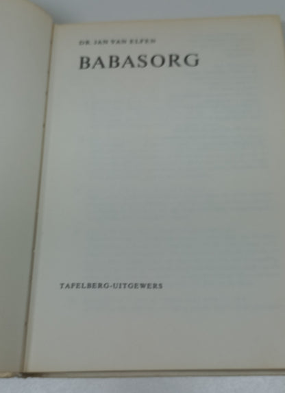 Babasorg by Dr Jan Van Elfen