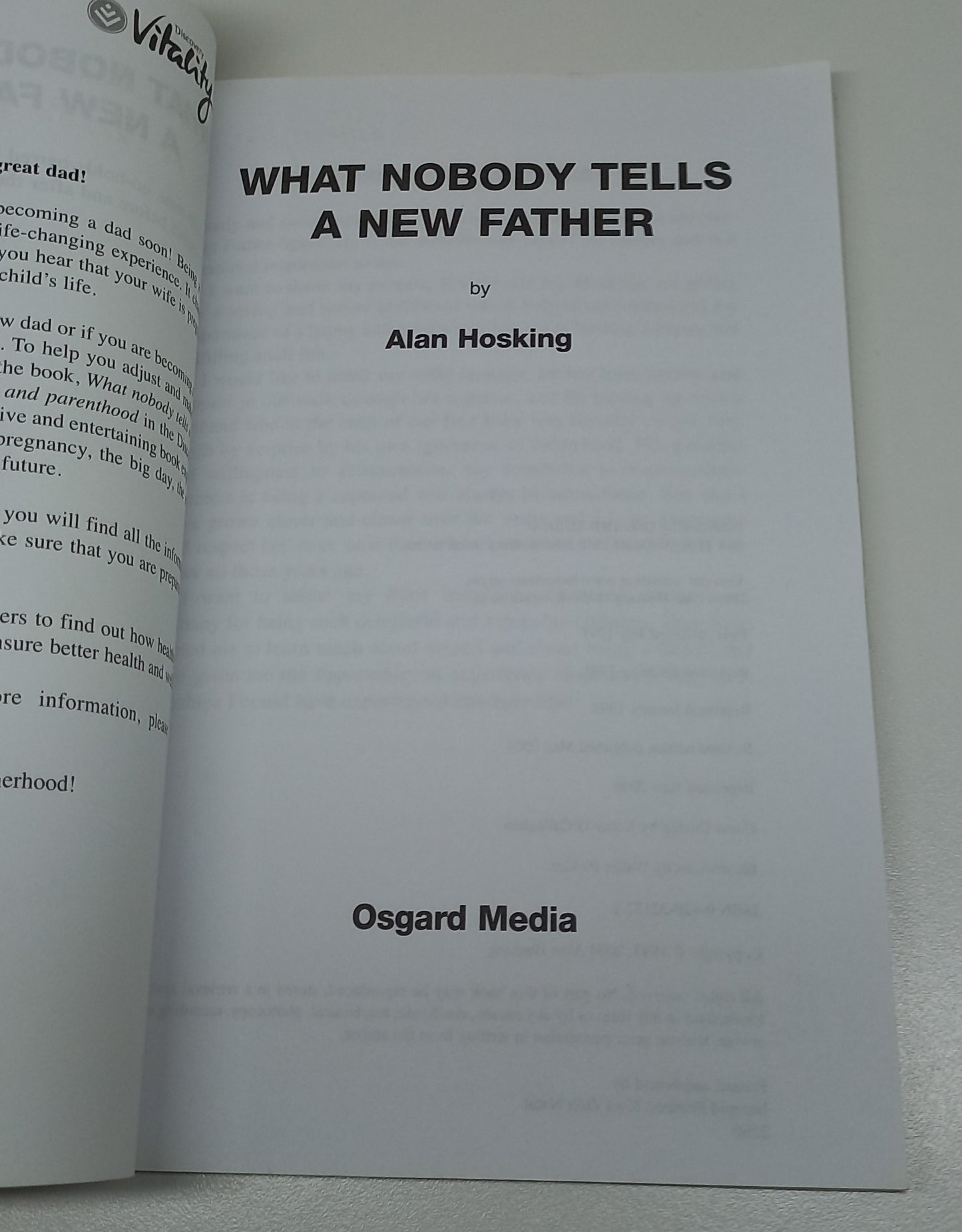 What Nobody Tells a New Father: The New Dad's Guide to Pregnancy & Parenthood by Alan Hosking