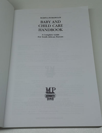 Baby and Child Care Handbook: The Complete Guide From Birth to Seven Years by Marina Petropulos