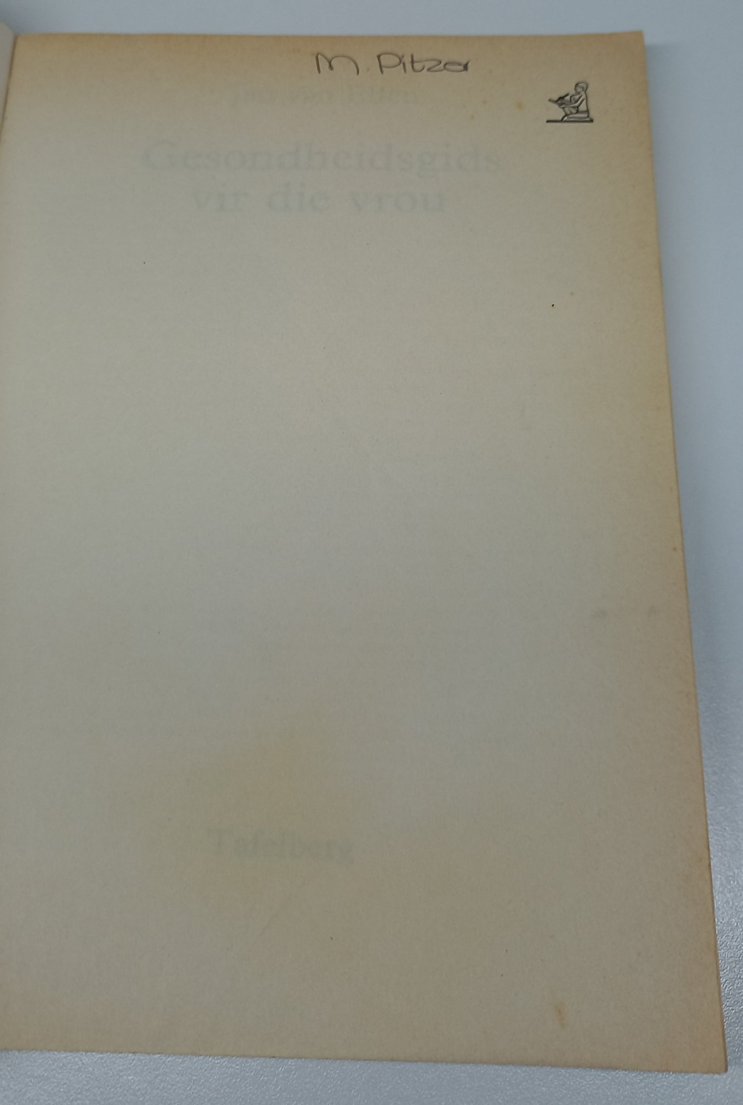 Gesondheidsgids Vir Die Vrou by Jan Van Elfen