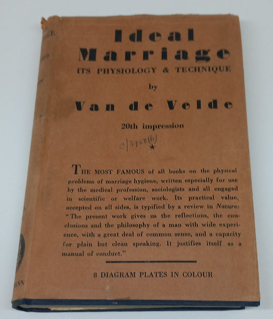 Ideal Marriage: It's Physiology and Technique