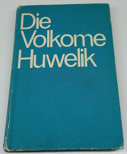 Die Volkome Huwelik