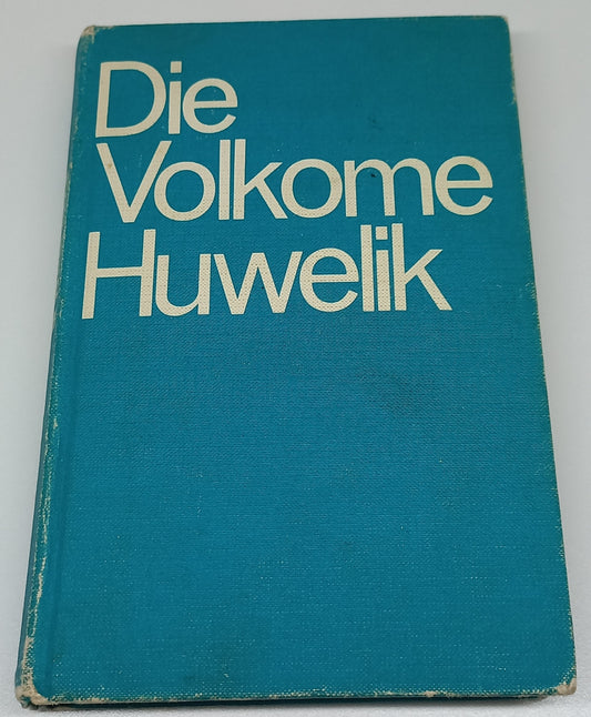 Die Volkome Huwelik
