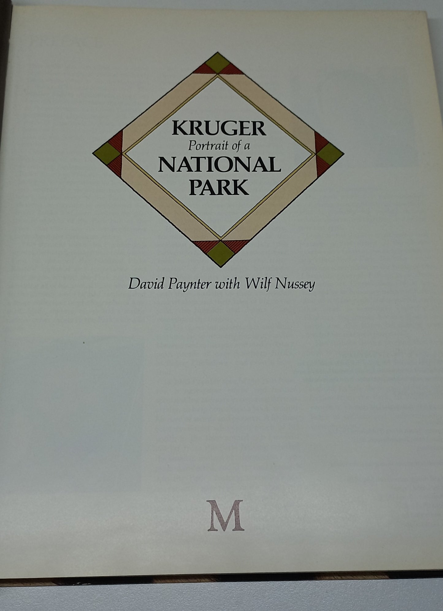 Portrait of a Kruger National Park by David Paynter & Wilf Nussey (1st Edition 1986)